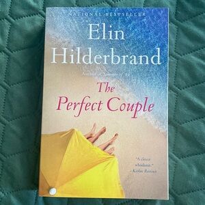 The Perfect Couple by Elin Hilderbrand Paperback Book